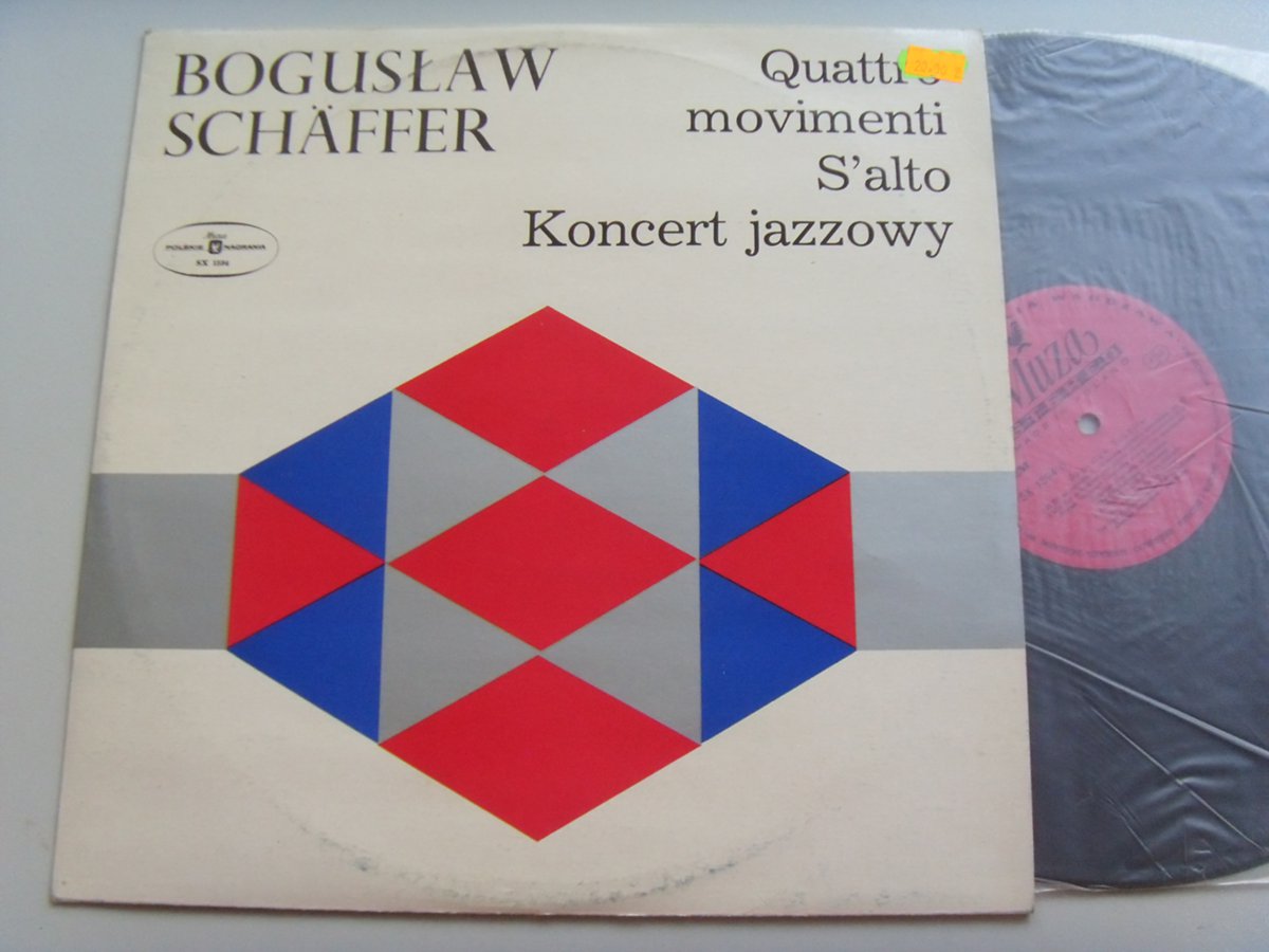 Boguslaw SCHAFFER Quattro movimenti S'alto Koncert jazzowy 2 Boguslaw SCHAFFER Quattro movimenti S'alto Koncert jazzowy 2